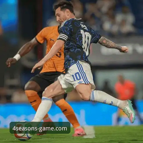 在四季体育平台轻松掌握国际足球资讯：阿根廷大胜赞比亚观赛与信息获取全教程